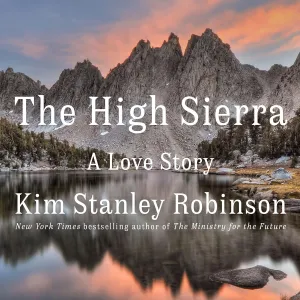 The High Sierra: A Love Story Audio CD  CD, May 10, 2022